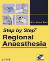 Step by Step: Regional Anaesthesia