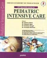 IAP Speciality Series in Pediatric Intensive Care
