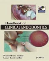 Handbook of Clinical Endodontics