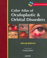 Color Atlas of Oculoplastic & Orbital Disorders