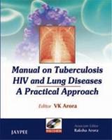 Manual on Tuberculosis, HIV and Lung Diseases