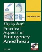 Step by Step: Practical Aspects of Emergency Anesthesia