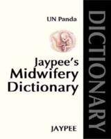 Jaypee's Midwifery Dictionary