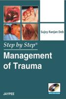 Step by Step: Management of Trauma