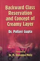 Backward Class Reservation and Concept of Creamy Layer
