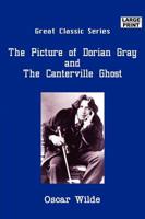 The Picture of Dorian Gray & the Canterville Ghost