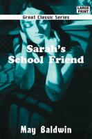 Sarah's School Friend