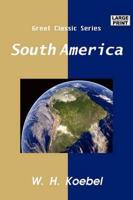 South America (Large Print)