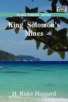 King Solomon's Mines (Large Print)