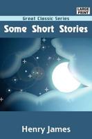 Some Short Stories (Large Print)