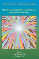 Ad Gentes and Inter Gentes Mission: Innovative Practices Today