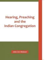 Hearing, Preaching and the Indian Congregation
