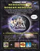 COSMOCELLULAR-HYPOTHESIS - UNIQUE PHILOSOPHY BOOK: A Journey from Meditation to Modern-Medicine