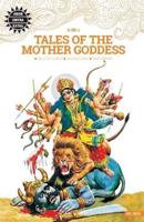 Tales of the Mother Goddess