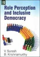 Role Perception and Inclusive Democracy