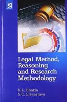 Legal Method, Reasoning and Research Methodology