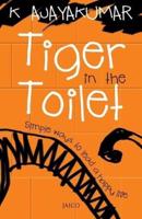 Tiger in the Toilet