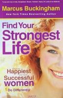 Find Your Strongest Life