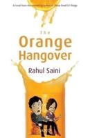 The Orange Hangover