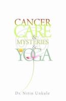 Cancer Care & Mysteries & Yoga