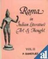 Rama in Indian Literature, Art and Thought