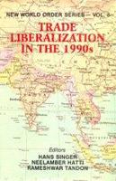 Trade Liberalization in the 1990S: V. 8