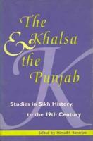 The Khalsa and the Punjab