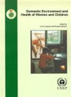Domestic Environment and Health of Women and Children