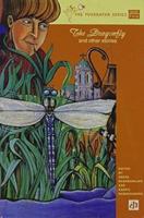 The Dragonfly and Other Stories