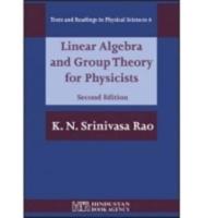Linear Algebra and Group Theory for Physicists