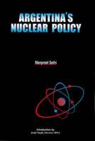 Argentina's Nuclear Policy