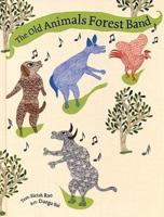 The Old Animals' Forest Band