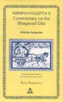 Abhinavagupta's Commentary on the "Bhagavad-Gita"