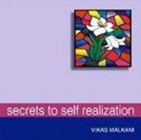 Secrets to Self-Realization