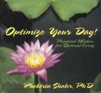 Opimize Your Day!