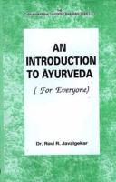 An Introduction to Ayurveda for Everyone
