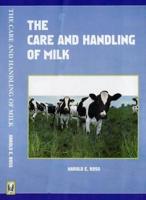 The Care and Handling of Milk