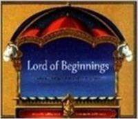 Lord of Beginnings