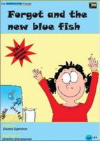 Forgot the New Blue Fish
