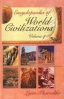 Encyclopaedia of World Civilizations: V. 1