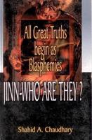 All Great Truths Begin as Blasphemies