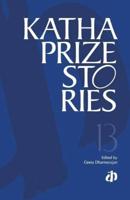 Katha Prize Stories: V. 13