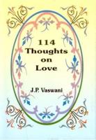 114 Thoughts on Love