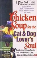 Chicken Soup for the Cat and Dog Lovers Soul