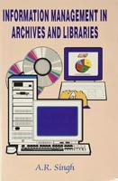 Information Management in Archives and Libraries