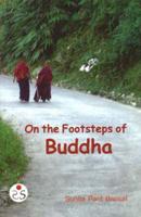On the Footsteps of Buddha