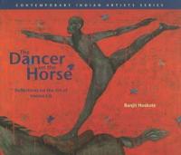The Dancer on the Horse Reflections on the Art of Iranna Gr