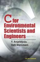 C for Environmental Scientists and Engineers