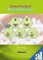 Theory and Practice of Pharmaceutics: V. I