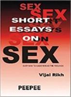 Short Essays on Sex: Volume 1
